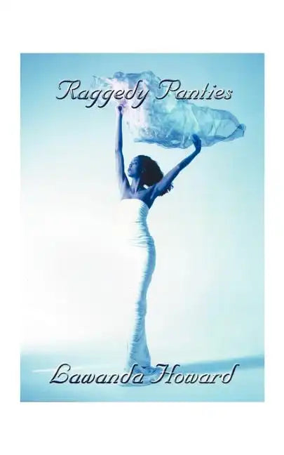 Raggedy Panties - Paperback