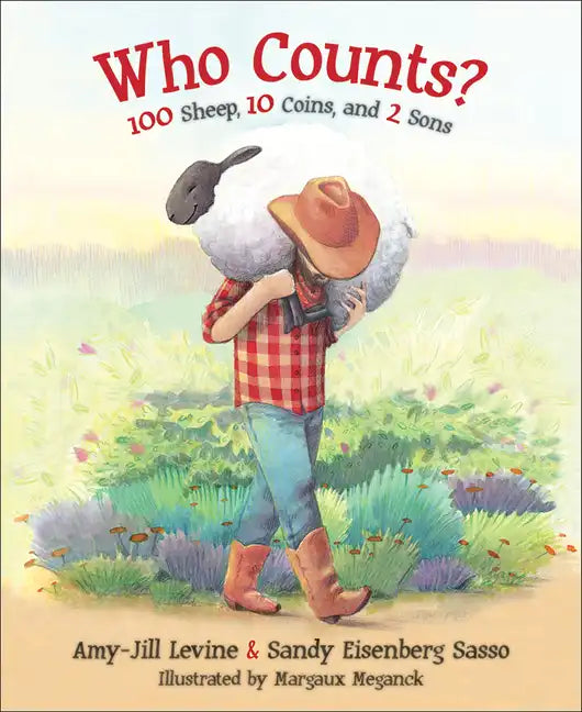 Who Counts?: 100 Sheep, 10 Coins, and 2 Sons - Hardcover