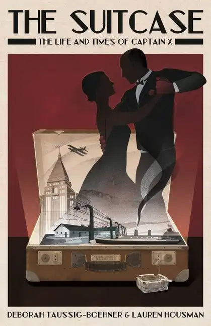 The Suitcase: The Life and Times of Captain X - Paperback