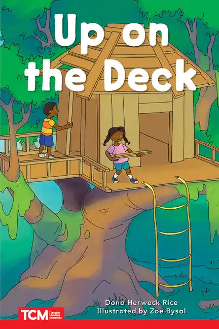 Up on the Deck: Prek/K: Book 21 - Paperback