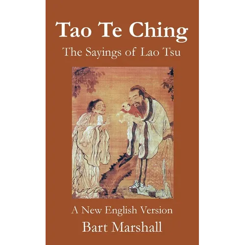 Tao Te Ching: The Sayings of Lao Tsu - Paperback