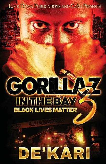 Gorillaz in the Bay 3: Black Lives Matter - Paperback