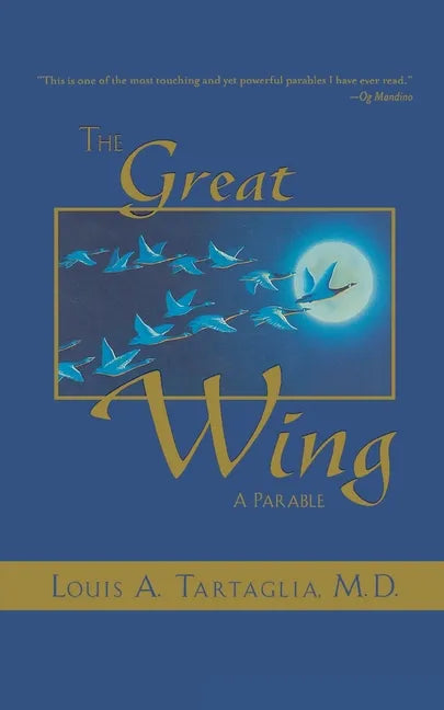 The Great Wing: A Parable about the Master Mind Principle - Paperback