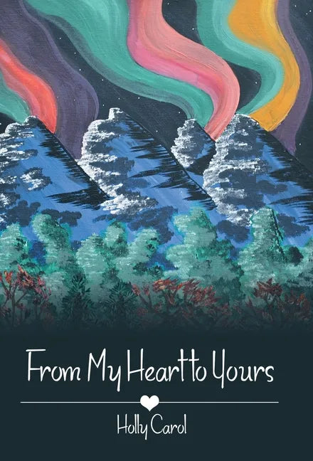 From My Heart to Yours - Hardcover