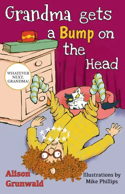 Grandma Gets a Bump on the Head - Paperback