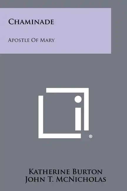 Chaminade: Apostle of Mary - Paperback