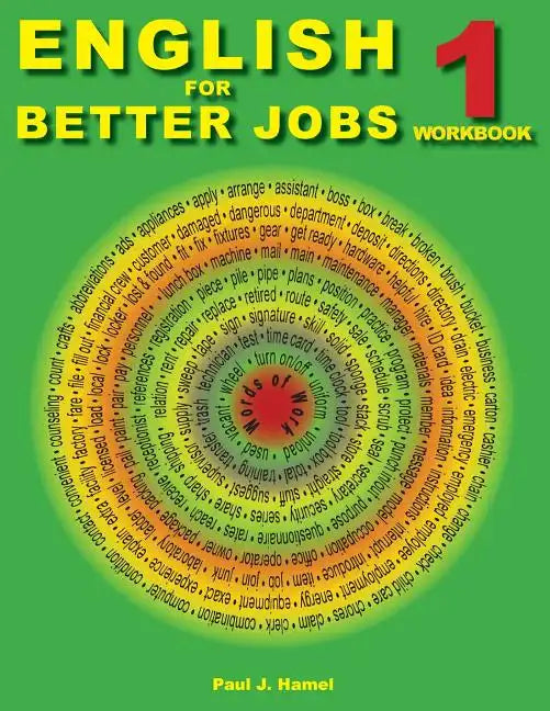 English for Better Jobs 1: Language for Working and Living - Paperback