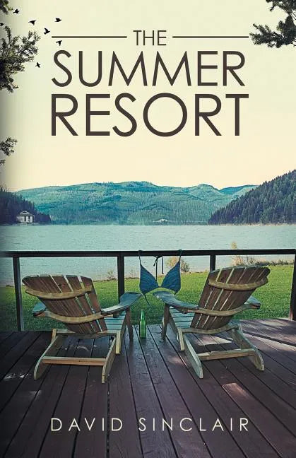 The Summer Resort: A Season of Change - Paperback