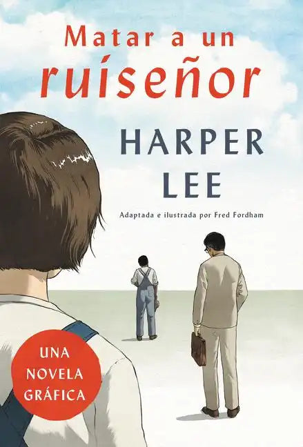 Matar a Un Ruiseñor (Novela Gráfica) - Paperback