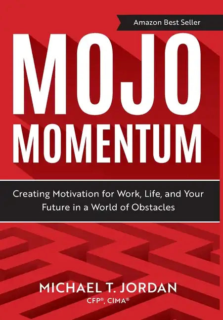 Mojo Momentum - Hardcover