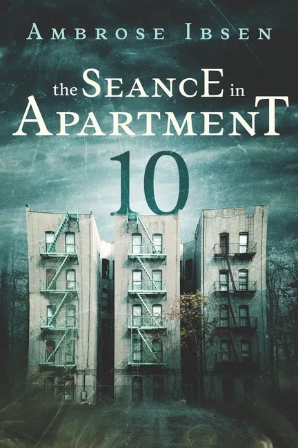 The Seance in Apartment 10 - Paperback
