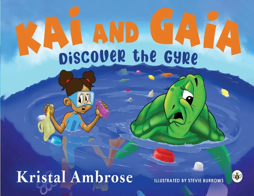 Kai and Gaia Discover The Gyre - Paperback