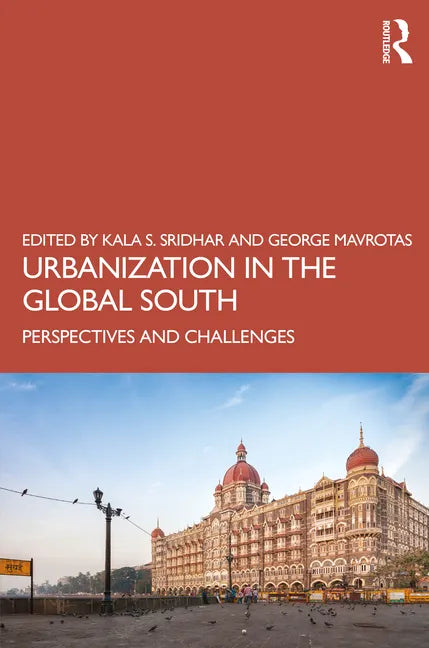 Urbanization in the Global South: Perspectives and Challenges - Paperback