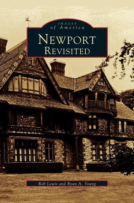 Newport Revisited - Hardcover