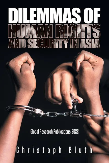 Dilemmas of Human Rights and Security in Asia - Paperback