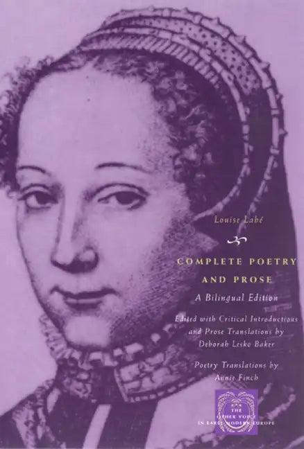 Complete Poetry and Prose: A Bilingual Edition - Paperback
