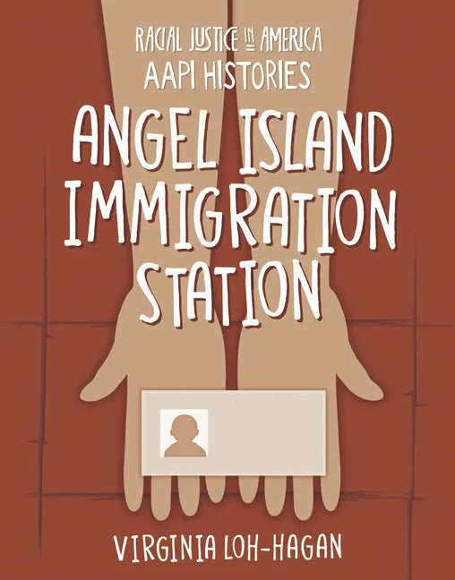 Angel Island Immigration Station - Paperback