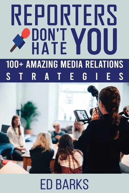 Reporters Don't Hate You - Paperback