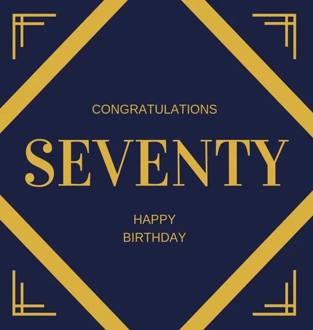 Happy 70th Birthday Guest Book (Hardcover): Happy 70th Birthday Guest book, party and birthday celebrations decor, memory book, 70th birthday, happy b - Hardcover