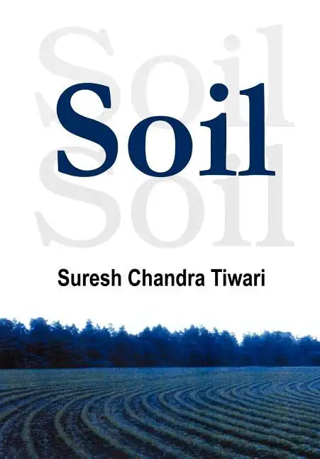 Soil - Hardcover