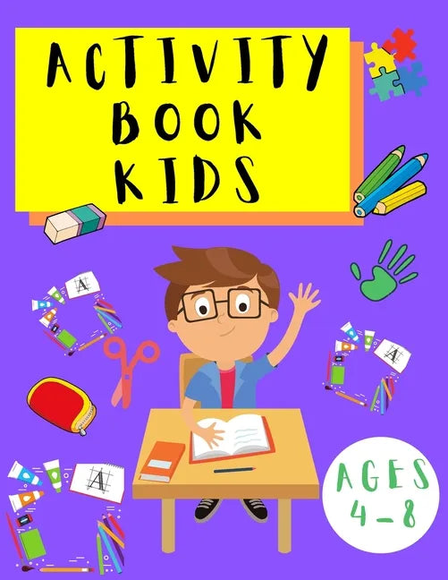 Activity Book Kids 4-8: Word Search Puzzles - Dot to Dot - Sudoku - Puzzles for Children Toddlers - Learning Activities Book for Kids - Paperback