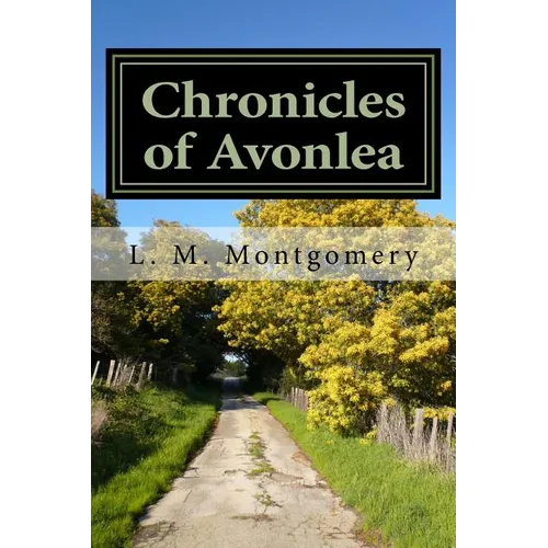 Chronicles of Avonlea - Paperback
