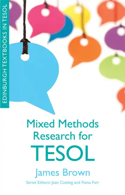 Mixed Methods Research for Tesol - Paperback