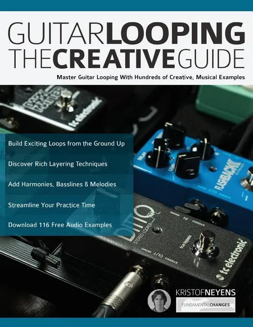 Guitar Looping - The Creative Guide - Paperback