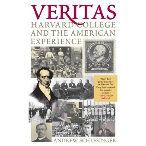 Veritas: Harvard College and the American Experience - Paperback
