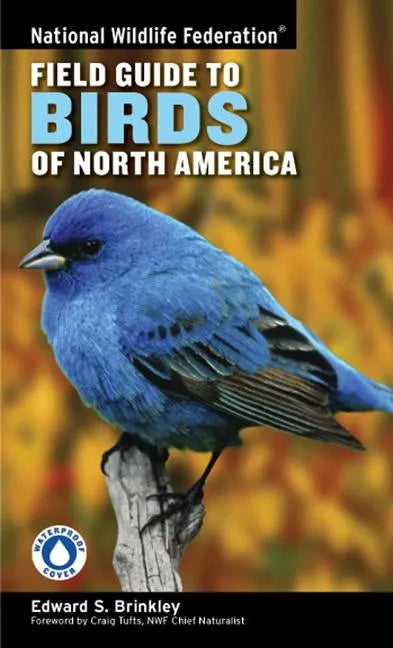 National Wildlife Federation Field Guide to Birds of North America - Paperback