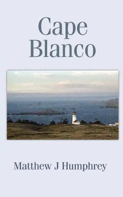 Cape Blanco - Paperback