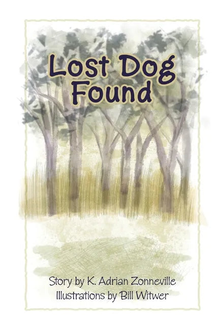 Lost Dog Found - Paperback