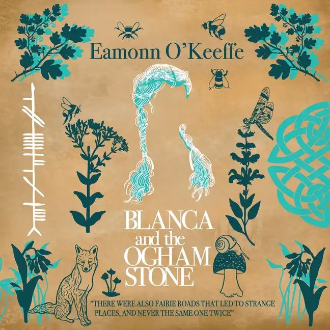 Blanca and the Ogham Stone - Paperback