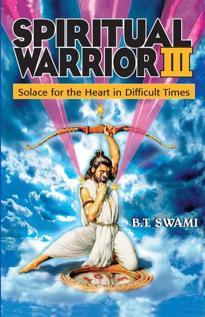 Spiritual Warrior III: Solace for the Heart in Difficult Times - Paperback