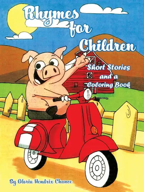 Rhymes for Children: Short Stories and a Coloring Book - Paperback
