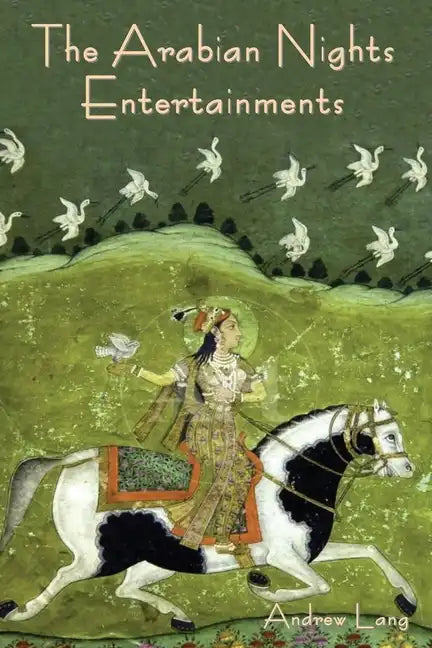 The Arabian Nights Entertainments - Paperback