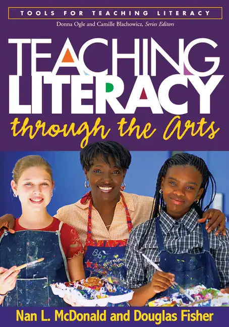 Teaching Literacy Through the Arts - Paperback