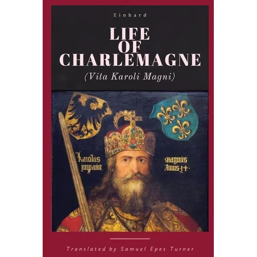 Life of Charlemagne - Paperback