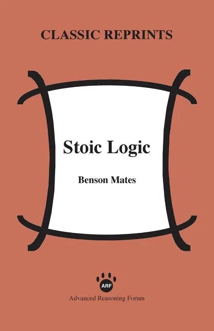 Stoic Logic - Paperback