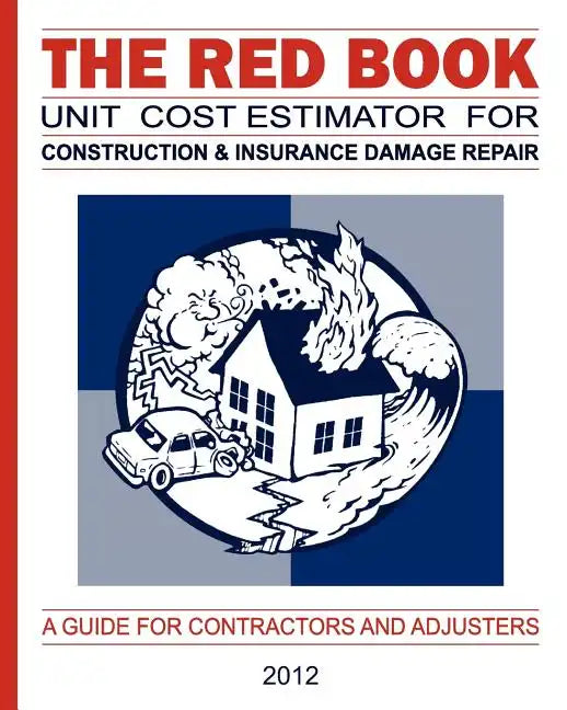 The Red Book Unit Cost Estimator For Construction & Insurance Damage Repair - Paperback