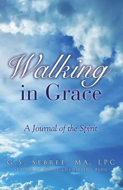 Walking In Grace - Paperback