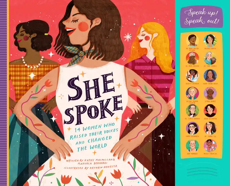 She Spoke: 14 Women Who Raised Their Voices and Changed the World - Hardcover