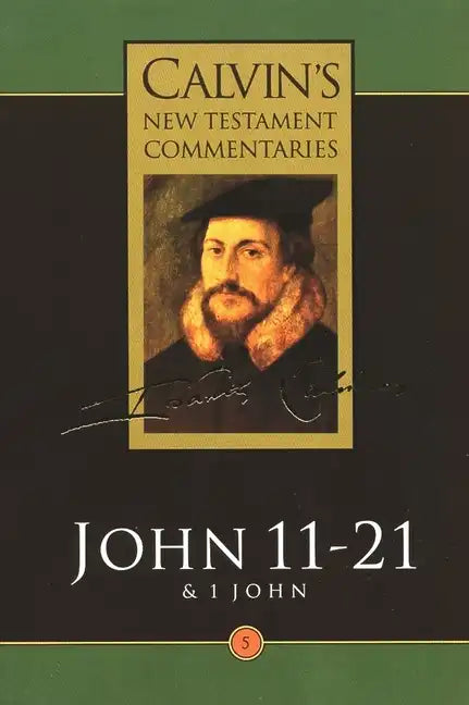 Gospel According to St John 11-21: And the First Epistle of John - Paperback