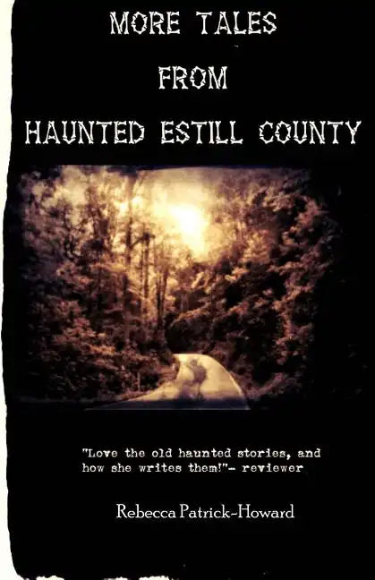 More Tales from Haunted Estill County - Paperback
