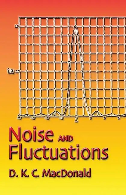 Noise and Fluctuations: An Introduction - Paperback
