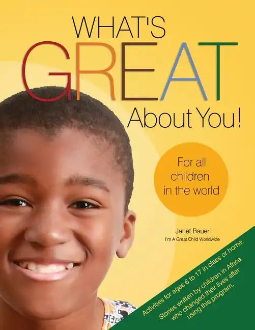 What's Great about You! for All Children in the World - Paperback