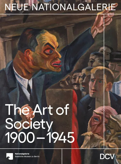 The Art of Society 1900-1945 - Hardcover