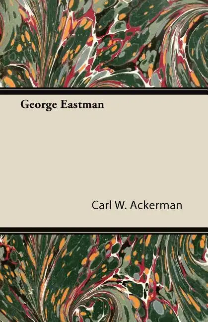 George Eastman - Paperback