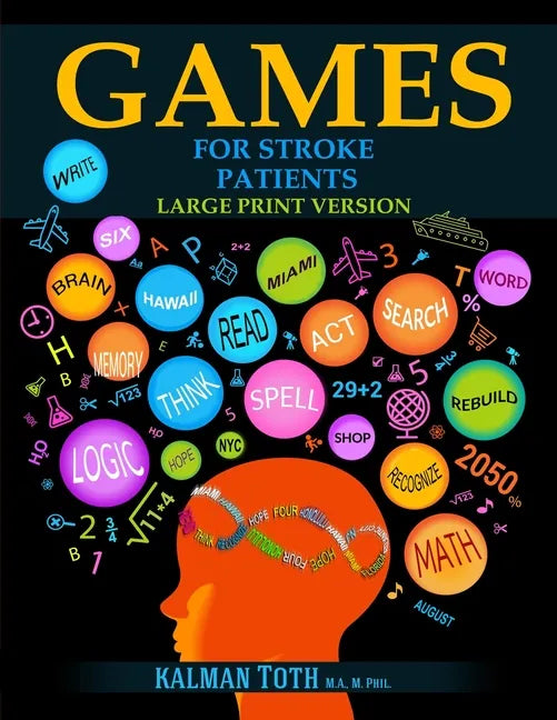 Games for Stroke Patients: Large Print Version - Paperback