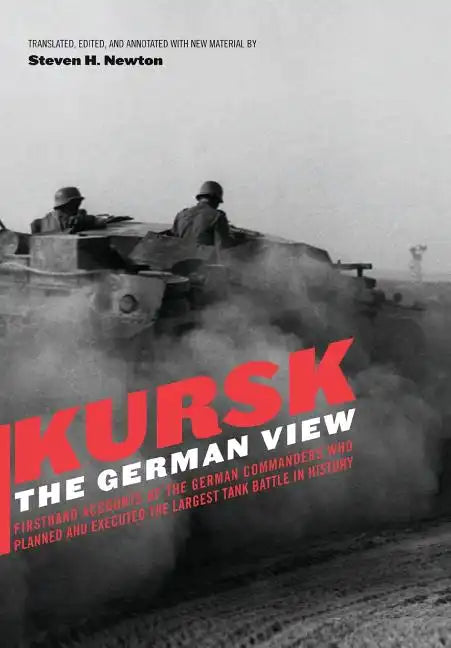 Kursk: The German View - Hardcover